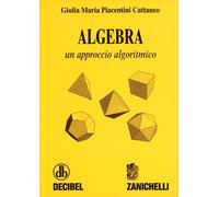 Algebra. Un approccio algoritmico