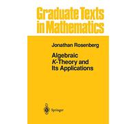 Algebraic K-Theory and Its Applications: 147