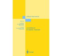 Algebraic Number Theory: 322 – Springer Verlag