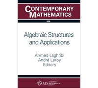 Algebraic Structures and Applications (Contemporary Mathematics)