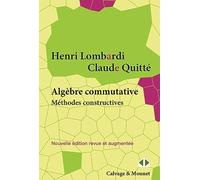 Algèbre commutative, méthodes constructives: Modules projectifs de type fini - Cours et exercices
