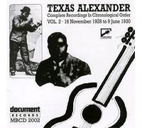 Alger "Texas" Alexander Complete Recorded Works 1927-1950 Vol. 2 1928-1930 (CD)