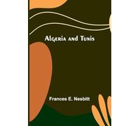 Algeria and Tunis