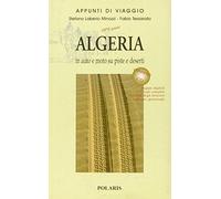 Algeria. In auto e moto su piste e deserti. Con CD-ROM (Vol. 2)