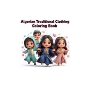 Algerian Traditional Clothing Coloring Book