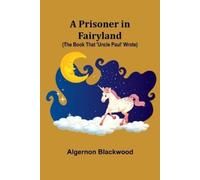 Algernon Blackwoo The Spanish Cavalier: A Story of Seville (Edition1 (Tascabile)