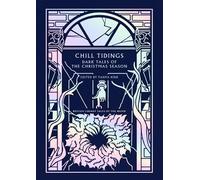 Algernon Blackwood Elizabeth Bowen Charlotte Ri Chill Tidings (Copertina rigida)