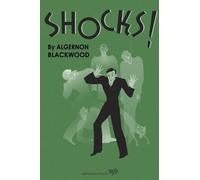 Algernon Blackwood Shocks (Tascabile)