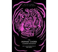 Algernon Blackwood The Human Chord (Tascabile) Tales of the Weird