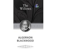 Algernon Blackwood The Willows (Copertina rigida)