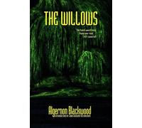 Algernon Blackwood The Willows (Copertina rigida)