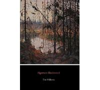 Algernon Blackwood The Willows (Tascabile)