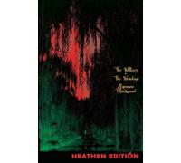 Algernon Blackwood The Willows + The Wendigo (Heathen Edition) (Tascabile)