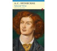 Algernon Charles Swinburne Selected Verse (Tascabile)