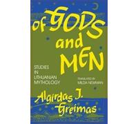 Algirdas J. Greimas Of Gods and Men (Copertina rigida)