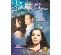 Algo Flota Sobre El Agua [Span - Algo Flota Sobre El Agua [Span