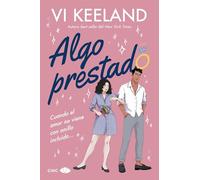 Algo prestado/ Something Borrowed, Something You