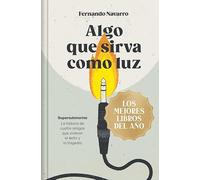 Algo que sirva como luz (edición limitada · Navidad Grandes Éxitos): Supersubmarina: la historia de cuatro amigos que vivieron el éxito y la tragedia