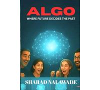 Algo: Where Future Decides the Past