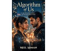 Algorithm of Us: A tech rom-com about rival founders, startup sabotage, enemies to lovers workplace romance and second chances