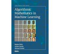 Algorithmic Mathematics in Machine Learning: 3