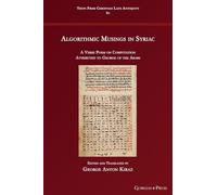 Algorithmic Musings in Syriac: A Verse Poem on Computation Attributed to George of the Arabs: 80