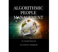 ALGORITHMIC PEOPLE MANAGEMENT