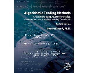 Algorithmic Trading Methods: Applications Using Advanced Statistics, Optimization, and Machine Learning Techniques