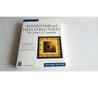 Algorithms and Data Structures: The Science of Computing