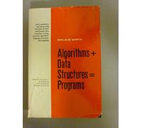 Algorithms + Data Structures = Programs