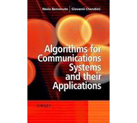 Algorithms For Communications Systems and Their Applications