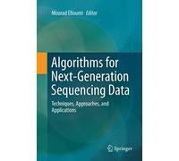 Algorithms for Next-Generation Sequencing Data: Techniques, Approaches, and Applications