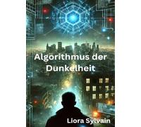 Algorithmus der Dunkelheit