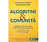 Algoritmi e comunità. Internet, social media e intelligenza artificiale. Le comunicazioni sociali della Chiesa cattolica italiana di fronte alla sfida digitale