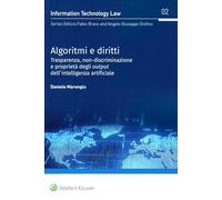 Algoritmi e diritti. Trasparenza, non-discriminazione e proprietà degli output dell'intelligenza artificiale