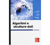 Algoritmi e strutture dati - Demetrescu Camil, Finocchi Irene, Italiano Gi...