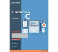 Algoritmi in C. Ediz. mylab. Con espansione online