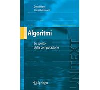 Algoritmi: Lo Spirito Dell'informatica (UNITEXT/Collana di Informatica) (Italian Edition)