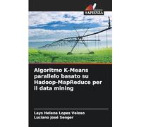 Algoritmo K-Means parallelo basato su Hadoop-MapReduce per il data mining
