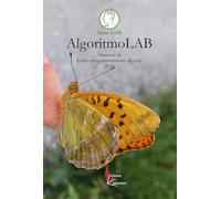 AlgoritmoLAB. Manuale di neuro-programmazione digitale 2024