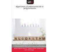 Algoritmos y fundamentos de la programación