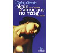 Algún amor que no mate
