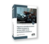 Algunas consideraciones sobre el impacto de los MASC en la actividad económica: 3