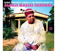 Alhaji Waziri O World Spirituality Classics 3: The Muslim Highlife of (Vinyl LP)