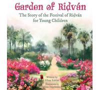Alhan Rahimi Garden of Ridván (Copertina rigida) Baha'i Holy Days
