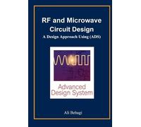Ali A Behagi RF and Microwave Circuit Design (Copertina rigida)