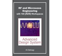 Ali A Behagi RF and Microwave Engineering - With 100 Keysight (Copertina rigida)