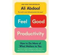 Ali Abdaal Feel-Good Productivity (Copertina rigida)