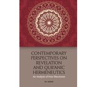 Ali Akbar Contemporary Perspectives on Revelation and Qur’āni (Copertina rigida)