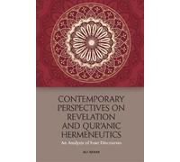 Ali Akbar Contemporary Perspectives on Revelation and Qur’ānic Herme (Tascabile)